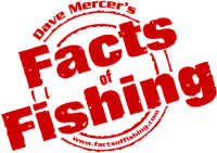 Dave Mercer's Facts of Fishing